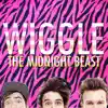 The Midnight Beast - Wiggle (Video Audio) - Single